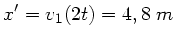 $x' = v_{1} (2t) = 4,8 \; m$